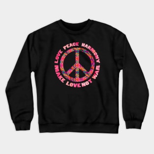 Peace hippie text Crewneck Sweatshirt